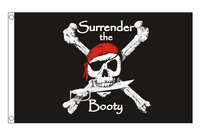 SURRENDER THE BOOTY PIRATE FLAG 150cm x 90cm (5x3 feet)